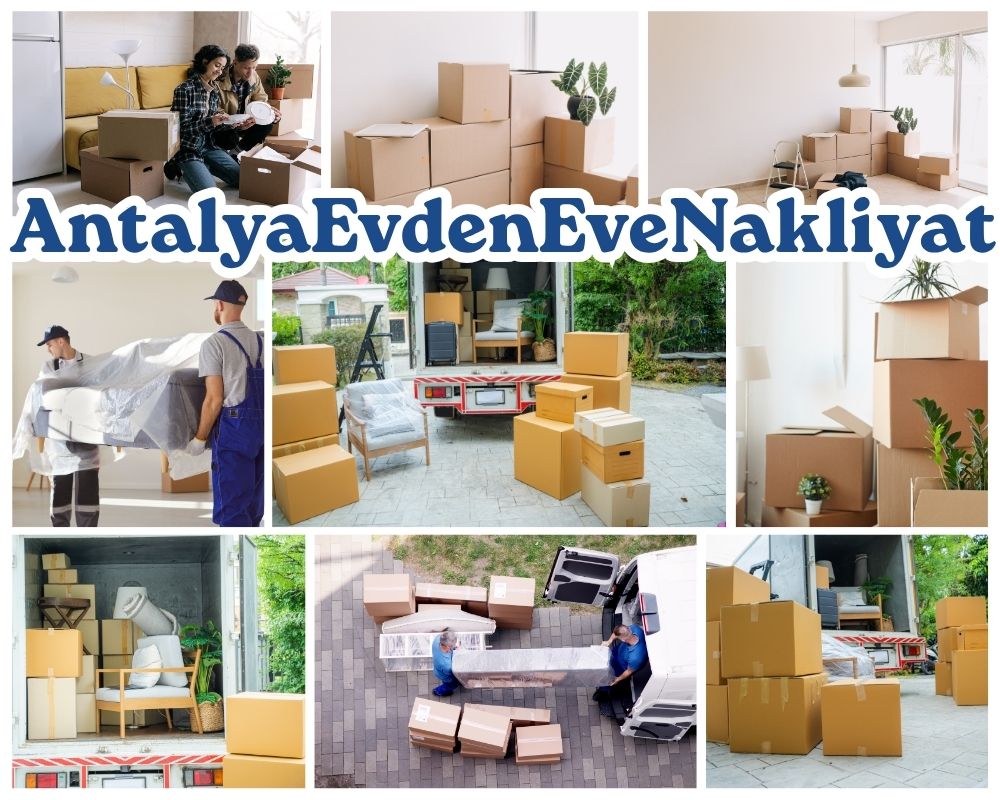 Antalya Efeler Evden Eve Nakliye